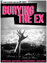 Burying The Ex poster